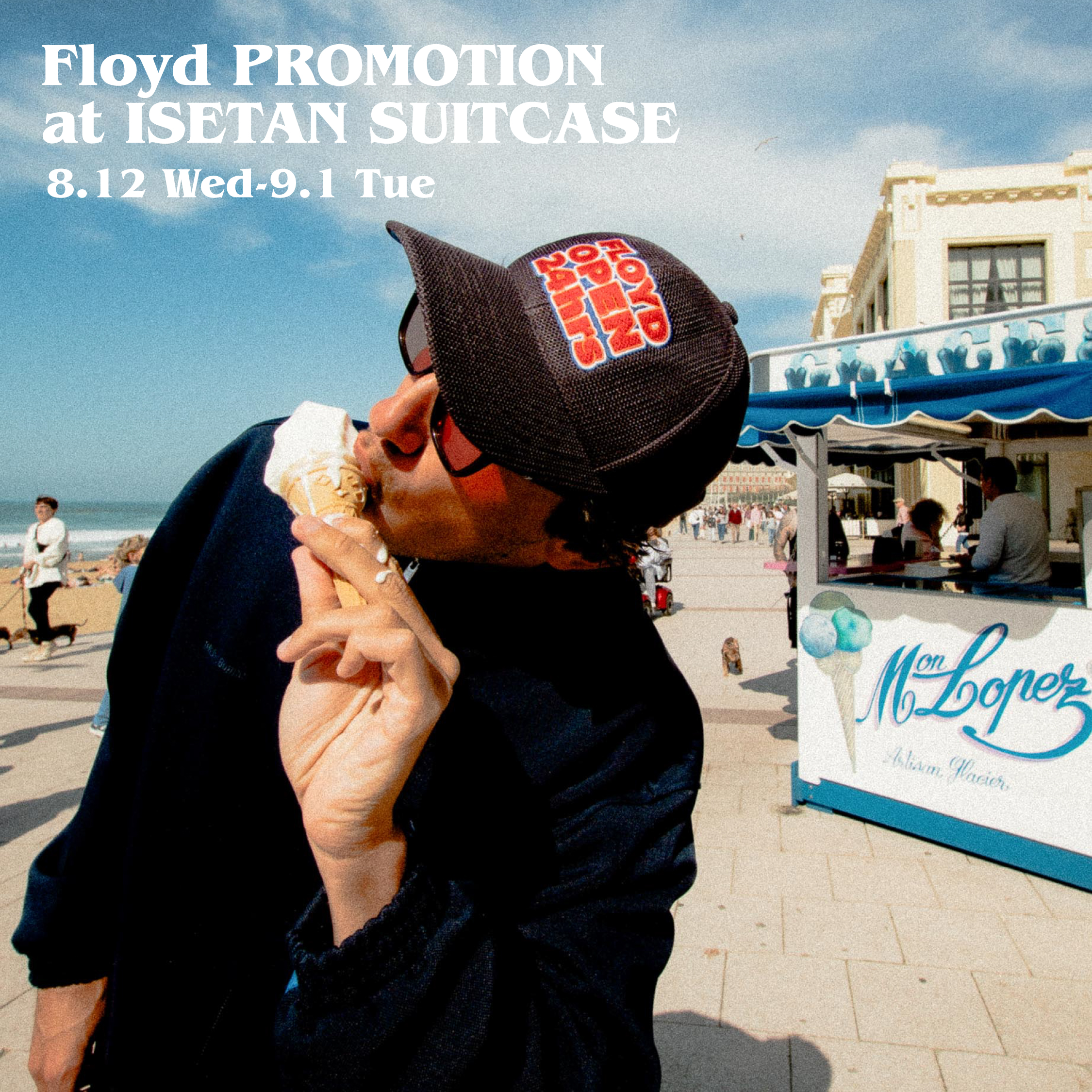 Floyd】新宿伊勢丹 伊勢丹会館 地下1F ISETAN SUITCASEにて、Floyd